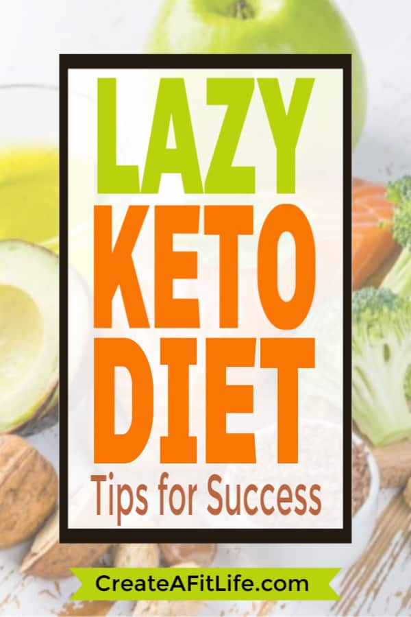 The Lazy Keto Diet